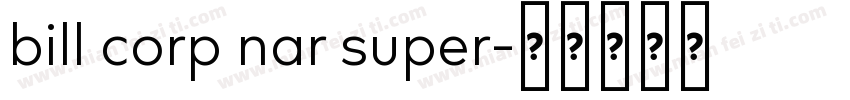 bill corp nar super字体转换